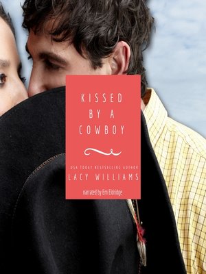 cover image of Kissed by a Cowboy